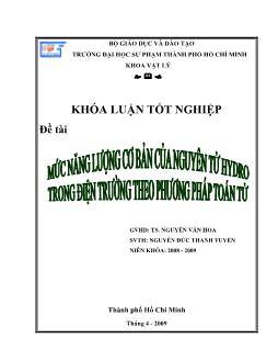 Mức năng lượng cơ bản của nguyên tử Hydro trong điện trường theo phương pháp toán tử