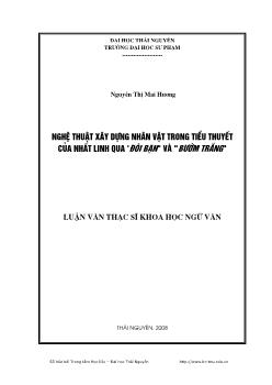 Nghệ thuật xây dựng nhân vật trong tiểu thuyết của Nhất Linh qua ’Đôi bạn’ và Bướm trắng’