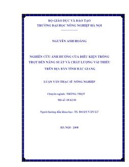 Nghiên cứu ảnh hưởng của điều kiện trồng trọt đến năng suất và chất lượng vải thiều trên địa bàn tỉnh Bắc Giang