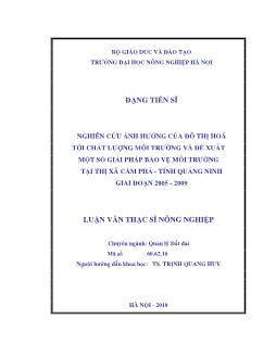 Nghiên cứu ảnh hưởng của đô thị hoá tới chất lượng môi trường và đề xuất một số giải pháp bảo vệ môi trường tại thị xã Cẩm Phả - Tỉnh Quảng Ninh giai đoạn 2005-2009