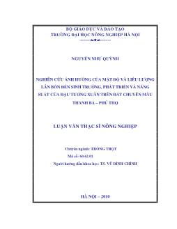 Nghiên cứu ảnh hưởng của mật độ và liều lượng lân bón đến sinh trưởng, phát triển và năng suất của đậu tương xuân trên đất chuyên màu Thanh Ba - Phú Thọ