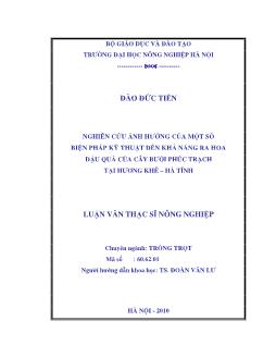 Nghiên cứu ảnh hưởng của một số biện pháp kỹ thuật đến khả năng ra hoa đậu quả của cây bưởi Phúc Trạch tại Hương Khê - Hà Tĩnh