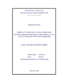 Nghiên cứu ảnh hưởng của một số biện pháp kỹ thuật ghép đến sinh trưởng, phát triển của cây cao su ở giai đoạn vườn ươm tại Điện Biên