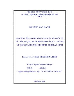 Nghiên cứu ảnh hưởng của một số thời vụ và liều lượng phân bón cho cây đậu tương vụ đông tại huyện Gia Bình,Tỉnh Bắc Ninh