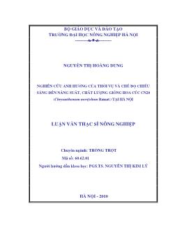 Nghiên cứu ảnh hưởng của thời vụ và chế độ chiếu sáng đến năng suất,chất lượng giống hoa cúcCN20 (Chrysanthemum morifolium Ramat) tại Hà Nội