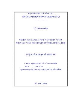 Nghiên cứu các giải pháp phát triển nguồn nhân lực nông thôn huyện Đức Thọ, tỉnh Hà Tĩnh