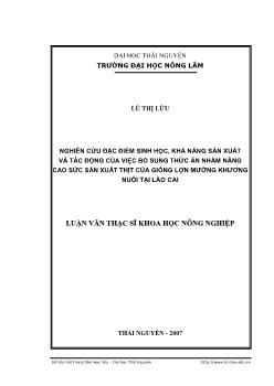 Nghiên cứu đặc điểm sinh học, khả năng sản xuất và tác động của việc bổ sung thức ăn nhằm nâng cao sức sản xuất của giống lợn Mường Khương nuôi tại Lào Cai