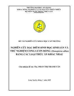 Nghiên cứu đặc điểm sinh học sinh sản và thử nghiệm ương lươn đồng (monopterus albus) bằng các loại thức ăn khác nhau