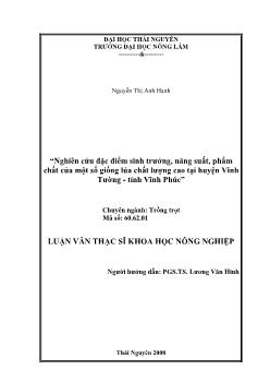 Nghiên cứu đặc điểm sinh trưởng, năng suất, phẩm chất của một số giống lúa chất lượng cao tại huyện Vĩnh Tường - Tỉnh Vĩnh Phúc