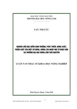 Nghiên cứu đặc điểm sinh trưởng , phát triển, năng suất, phẩm chất của một số dòng, giống lúa nhập nội từ Nhật Bản tại trường Đại học Nông Lâm Thái Nguyên