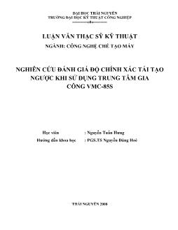 Nghiên cứu đánh giá độ chính xác tái tạo ngược khi sử dụng trung tâm gia công VMC-85S