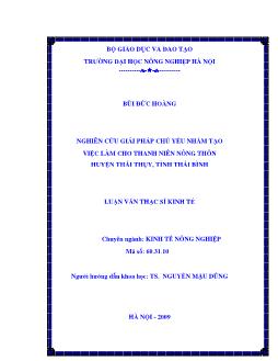 Nghiên cứu giải pháp chủ yếu nhằm tạo việc làm cho thanh niên nông thôn huyện Thái Thuỵ, tỉnh Thái Bình