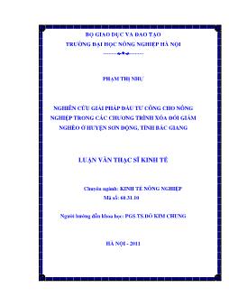 Nghiên cứu giải pháp đầu tư công cho nông nghiệp trong các chương trình xoá đói giảm nghèo ở Huyện Sơn Động-Bắc Giang
