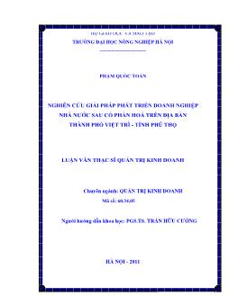 Nghiên cứu giải pháp phát triển doanh nghiệp nhà nước sau cổ phần hoá trên địa bàn Thành phố Việt trì, tỉnh Phú Thọ