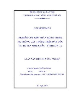 Nghiên cứu góp phần hoàn thiện hệ thống cây trồng trên đất dốc tại huyện Mộc Châu, tỉnh Sơn La