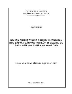 Nghiên cứu hệ thống câu hỏi hướng dẫn học bài văn bản văn học lớp 11 qua hai bộ sách ngữ văn chuẩn và nâng cao