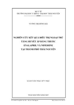 Nghiên cứu kết quả điều trị ngoại trú tăng huyết áp băng thuốc Enalapril và Nifediine tại thành phố Thái Nguyên