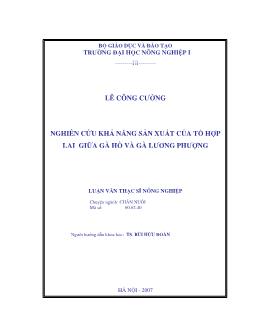 Nghiên cứu khả năng sản xuất của tổ hợp lai giữa gà Hồ và gà Lương Phượng