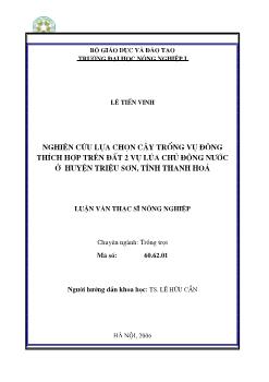 Nghiên cứu lựa chọn cây trồng vụ đông thích hợp trên đất 2 vụ lúa chủ động nước ở huyện Triệu Sơn, tỉnh Thanh Hoá