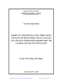 Nghiên cứu mối liên quan giữa triệu chứng tim mạch với một số triệu chứng lâm sàng, cận lâm sàng ở bệnh nhân Basedo điều trị tại bệnh viện nội tiết trung Ương
