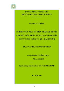Nghiên cứu một số biện pháp kỹ thuật chủ yếu góp phần nâng cao năng suất đậu tương vùng Tứ Kỳ - Hải Dương