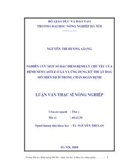 Nghiên cứu một số đặc điểm bệnh lý chủ yếu của bệnh Newcastle ở gà và ứng dụng kỹ thuật hoá mô miễn dịch trong chẩn đoán bệnh