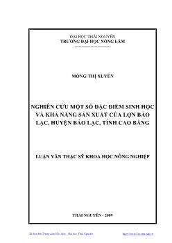 Nghiên cứu một số đặc điểm sinh học và khả năng sản xuất của Lợn Bảo Lạc, huyện Bảo Lạc, tỉnh Cao Bằng