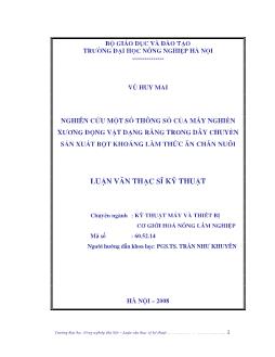 Nghiên cứu một số thông số của máy nghiền xương động vật dạng răng trong dây chuyền sản xuất bột khoáng làm thức ăn gia súc