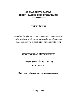 Nghiên cứu nấm Phytophthora infestans gây bệnh mốc sương hại cà chua, khoai tây vụ đông xuân năm 2008-2009 tại một số tỉnh phía Bắc Việt Nam