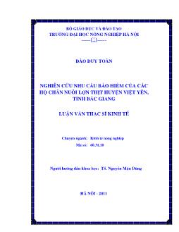 Nghiên cứu nhu cầu bảo hiểm của các hộ chăn nuôi lợn thịt Huyện Việt Yên, Tỉnh Bắc Giang