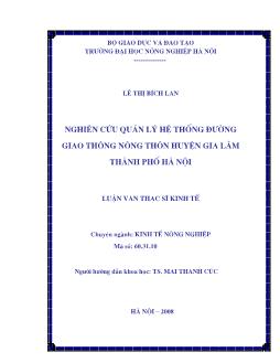Nghiên cứu quản lý hệ thống đường giao thông nông thôn huyện Gia Lâm TP.Nội