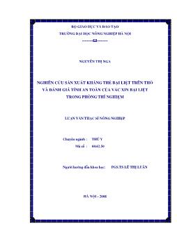 Nghiên cứu sản xuất kháng thể bại liệt trên Thỏ và đánh giá an toàn của vacxin bại liệt trong phòng thí nghiệm: