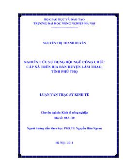 Nghiên cứu sử dụng đội ngũ công chức cấp xã trên địa bàn huyện Lâm Thao, tỉnh Phú Thọ