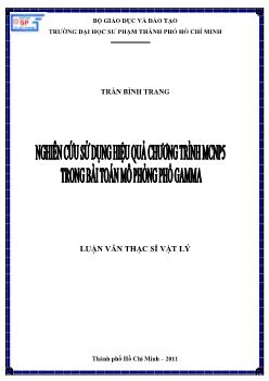 Nghiên cứu sử dụng hiệu quả chương trình MCNP5 trong bài toán mô phỏng phổ Gamma
