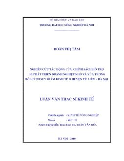 Nghiên cứu tác động của chính sách hỗ trợ để phát triển doanh nghiệp nhỏ và vừa trong bối cảnh suy giảm kinh tế ở huyện Từ Liêm Hà Nội