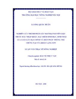 Nghiên cứu thành phần sâu mọt hại nguyên liệu thuốc Bắc nhập khẩu; đắc điểm sinh học, sinh thái học của loài gây hại chính và biện pháp phòng trừ chúng tại cửa khẩu Lạng Sơn