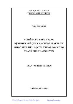 Nghiên cứu thực trạng bệnh hen phế quản và chỉ số Peakflow ở học sinh tiểu học và Trung học cơ sở thành phố Thái Nguyên