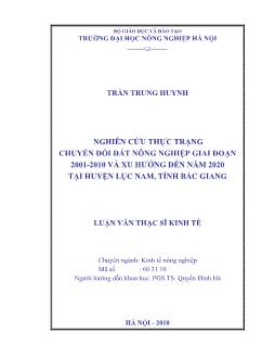 Nghiên cứu thực trạng chuyển đổi đất nông nghiệp giai đoạn 2001-2010 và xu hướng đến năm 2020 tại Huyện Lục Nam Tỉnh Bắc Giang