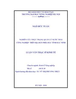 Nghiên cứu thực trạng quản lý nước thải công nghiệp trên địa bàn phía bắc tỉnh Bắc Ninh