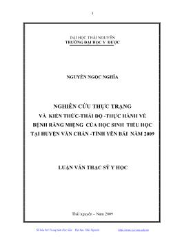 Nghiên cứu thực trạng và kiến thức - Thái độ - thực hành về bệnh răng miệng của học sinh tiểu học tại huyện Văn Chấn - tỉnh Yên Bái năm 2009