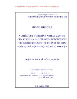 Nghiên cứu tình hình nhiễm, vai trò của vi khuẩn Clostridium Perfringens trong hội chứng tiêu chảy ở bò, lợn nuôi tại Hà Nội và một số vùng phụ cận