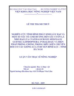 Nghiên cứu tình hình phát sinh gây hại và một số yếu tố ảnh hưởng đến sâu cuốn lá nhỏ hại lúa CNAPHALOCROSIS MEDINALIS GUENEE (LEPYDOPTERA: PYRALIDAE) và biện pháp phòng chống trong điều kiện chuyển đổi cơ cấu giống lúa ở huyện Bình Lục - Tỉnh Hà Nam
