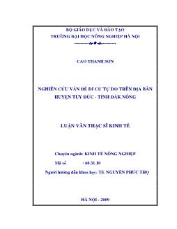 Nghiên cứu vấn đề di cư tự do trên địa bàn huyện Tuy Đức - Tỉnh Đăk Nông
