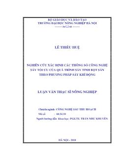 Nghiên cứu xác định các thông số công nghệ sấy tối ưu của quá trình sấy tinh bột sắn theo phương pháp sấy khí động