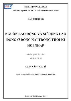 Nguồn lao động và sử dụng lao động ở Đồng Nai trong thời kì hội nhập