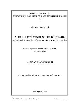 Nguồn lực và vấn đề nghèo đói của hộ nông dân huyện Võ Nhai tỉnh Thái Nguyên