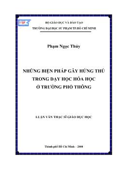 Những biện pháp gây hứng thú trong dạy học hóa học ở trường Phổ thông