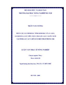 Phân lập,xác định đặc tính sinh học của E.Coli.Salmonella gây tiêu chảy cho lợn sau cai sữa nuôi tại Tỉnh Lào Cai và đề xuất biện pháp phòng trị