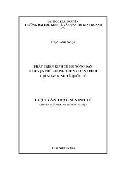 Phát triển kinh tế hộ nông dân ở huyện Phú Lương trong tiến trình hội nhập kinh tế quốc tế