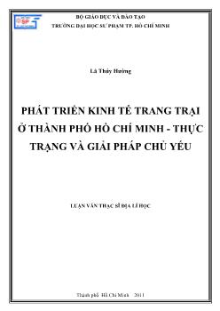 Phát triển kinh tế trang trại ở Thành phố Hồ Chí Minh - Thực trạng và giải pháp chủ yếu